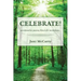 Celebrate!: An Interactive Journey Thru Life's Invitations