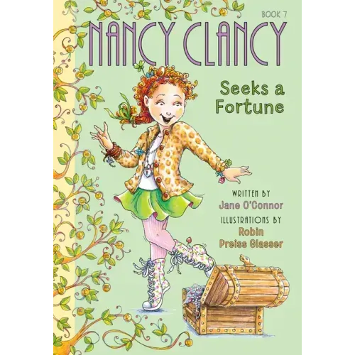 Nancy Clancy Seeks a Fortune: #7