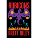 Rubicons: A Freaks Novel