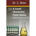 A-Level Chemistry Flash Notes OCR A Year 1 & AS: Condensed Revision Notes - Designed to Facilitate Memorisation