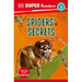 DK Super Readers Level 3 Spiders' Secrets