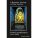 A Burmese Journey and Other Narratives