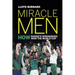 Miracle Men: How Rassie's Springboks won the World Cup