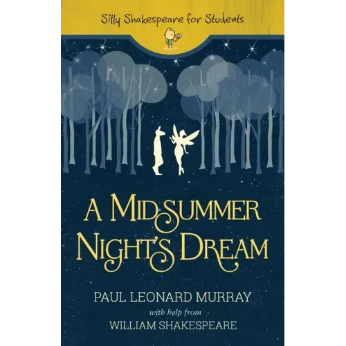 A Midsummer Night's Dream
