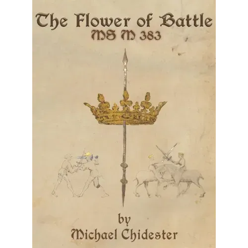 The Flower of Battle: MS M 383