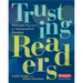 Trusting Readers: Powerful Practices for Independent Reading