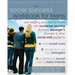 The Social Success Workbook for Teens: Skill-Building Activities for Teens with Nonverbal Learning Disorder, Asperger's Disorder, and Other Social-Ski