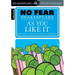 As You Like It: No Fear Shakespeare Side-By-Side Plain English