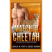 Matched To His Cheetah: An M/M Mpreg Shifter Dating App Romance