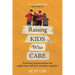 Raising Kids Who Care: Practical conversations for exploring stuff that matters, together