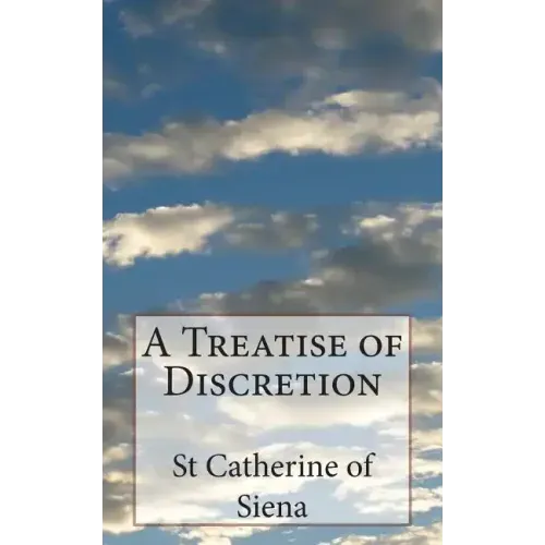 A Treatise of Discretion