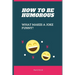 How to be Humorous: What Makes a Joke Funny?