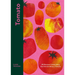 Tomato: 80 Recipes Celebrating the Extraordinary Tomato