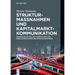 Strukturmaßnahmen und Kapitalmarktkommunikation
