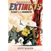 The Extincts: Flight of the Mammoth (the Extincts #2): A Graphic Novel