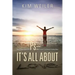 PS - It's All About Love: How A Painful Journey With Psoriasis Became A Life Devoted To Healing Others