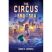 The Circus at the End of the Sea