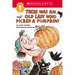 There Was an Old Lady Who Picked a Pumpkin! (Scholastic Reader, Level 1)
