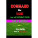 Command the NIGHT deal with WITCHCRAFT powers and be set free