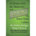 At Home with the Makuchis: Incorporating, for the first time, his RÄPÖ-NǓNË LETTERS