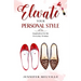 Elevate Your Personal Style: Inspiration for the Everyday Woman