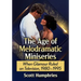 The Age of Melodramatic Miniseries: When Glamour Ruled on Television, 1980-1995
