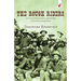 The Rough Riders: An Account of the Experiences and Hardships of the American Rough Riders