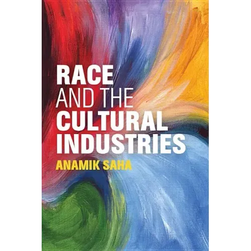 Race and the Cultural Industries