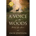 A Voice in The Woods: Hunting Life Lessons