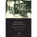 Paul Celan's Unfinished Poetics: Readings in the Sous-Oeuvre