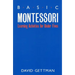 Basic Montessori: Learning Activities for Under-Fives