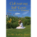Cultivating Self-Love: Your Path to Wholeness