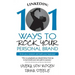 LinkedIn: 101 Ways To Rock Your Personal Brand: Grow your network and build your business!