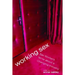 Working Sex: Sex Workers Write About a Changing Industry