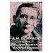 A.M. Burrage - Fellow Mortals & Other Stories: Classics From The Master Of Horror