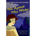 The War Against Miss Winter