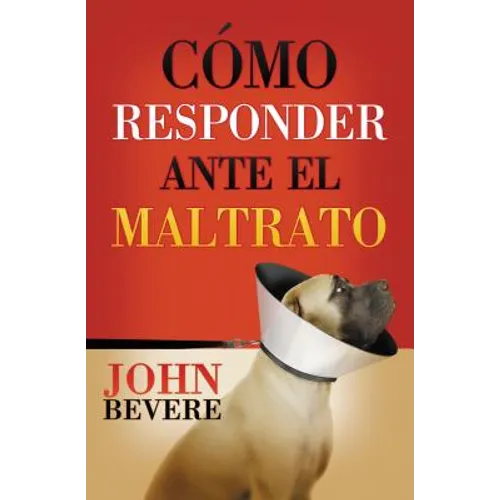 La C��mo responder ante el maltrato