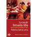 La casa de Bernarda Alba: Drama de mujeres en los pueblos de España