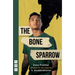 The Bone Sparrow