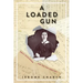 A Loaded Gun: Emily Dickinson for the 21st Century