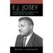 E. J. Josey: Transformational Leader of the Modern Library Profession