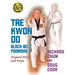 Tae Kwon Do Black Belt Poomsae: Original Koryo and Koryo