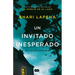 Un Invitado Inesperado / An Unwanted Guest