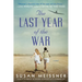 The Last Year of the War