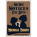 No One Notices the Boys