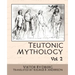 Teutonic Mythology, Volume 2