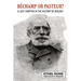 Bechamp or Pasteur?