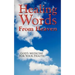 Healing Words From Heaven, God's Medicine For Your Health