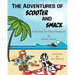 The Adventures of Scooter and Smack: 5 Stories for Early Readers