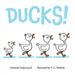 Ducks!